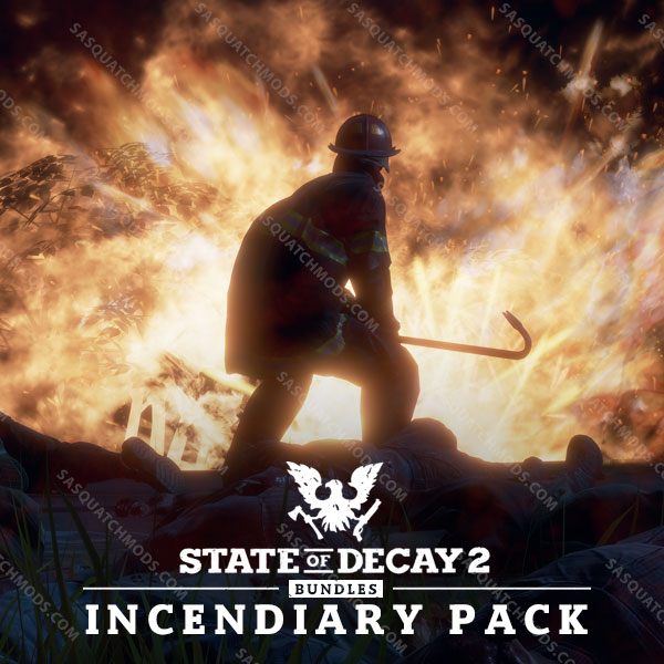state of decay 2 incendiary