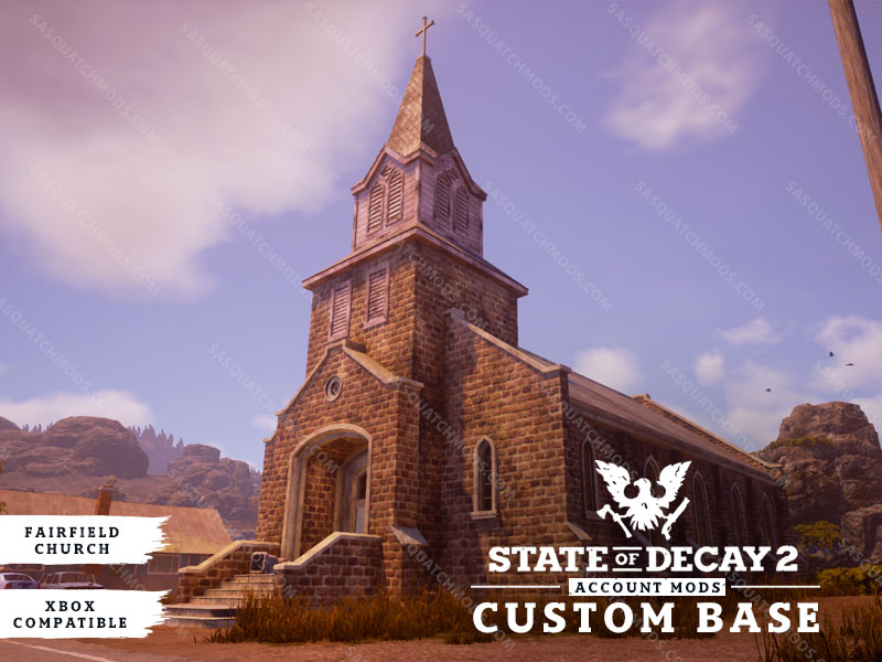 Custom Base - State of Decay 2 - Sasquatch Mods